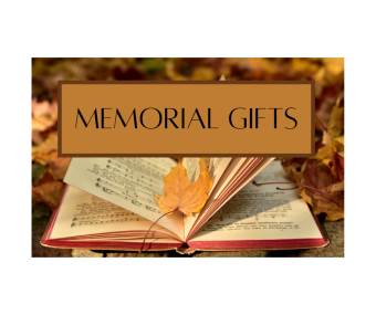 Memorial Gifts